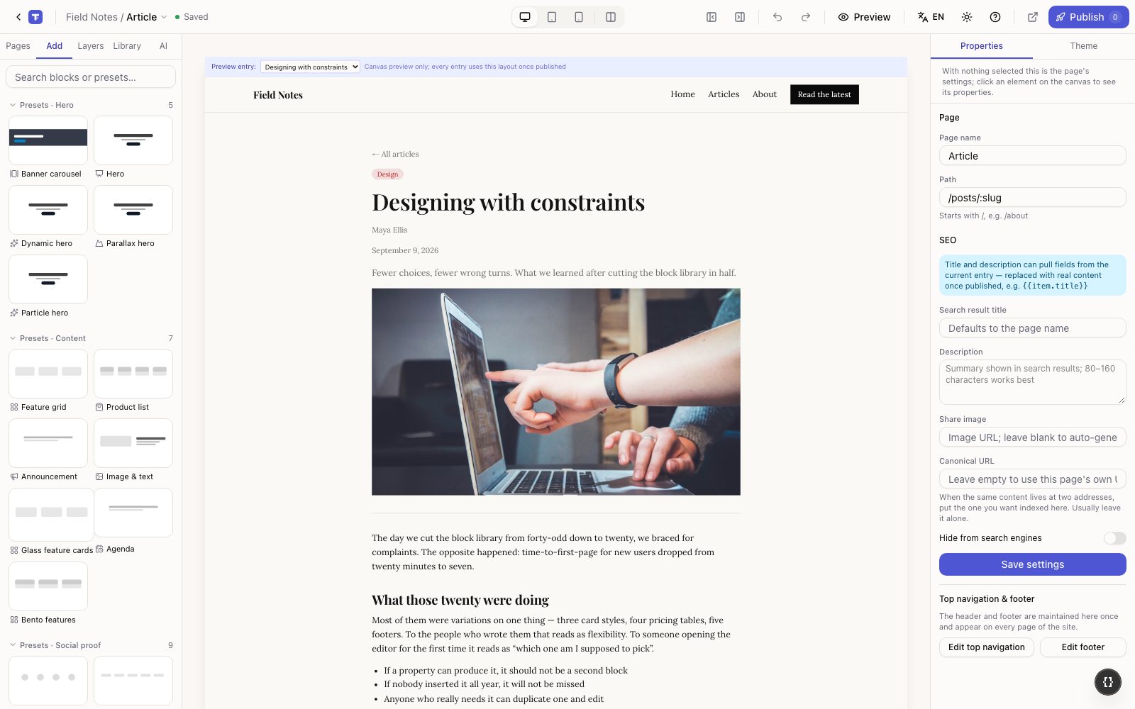 Lay out the article page once, preview it with a real post; every article uses it once published.
